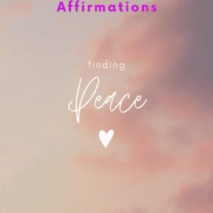Peace Affirmations
