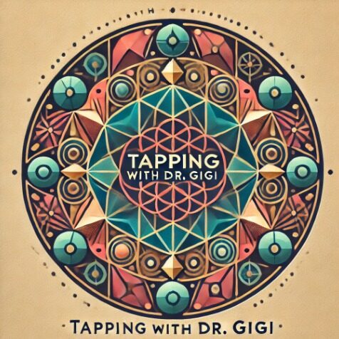 Tapping with Dr. Gigi