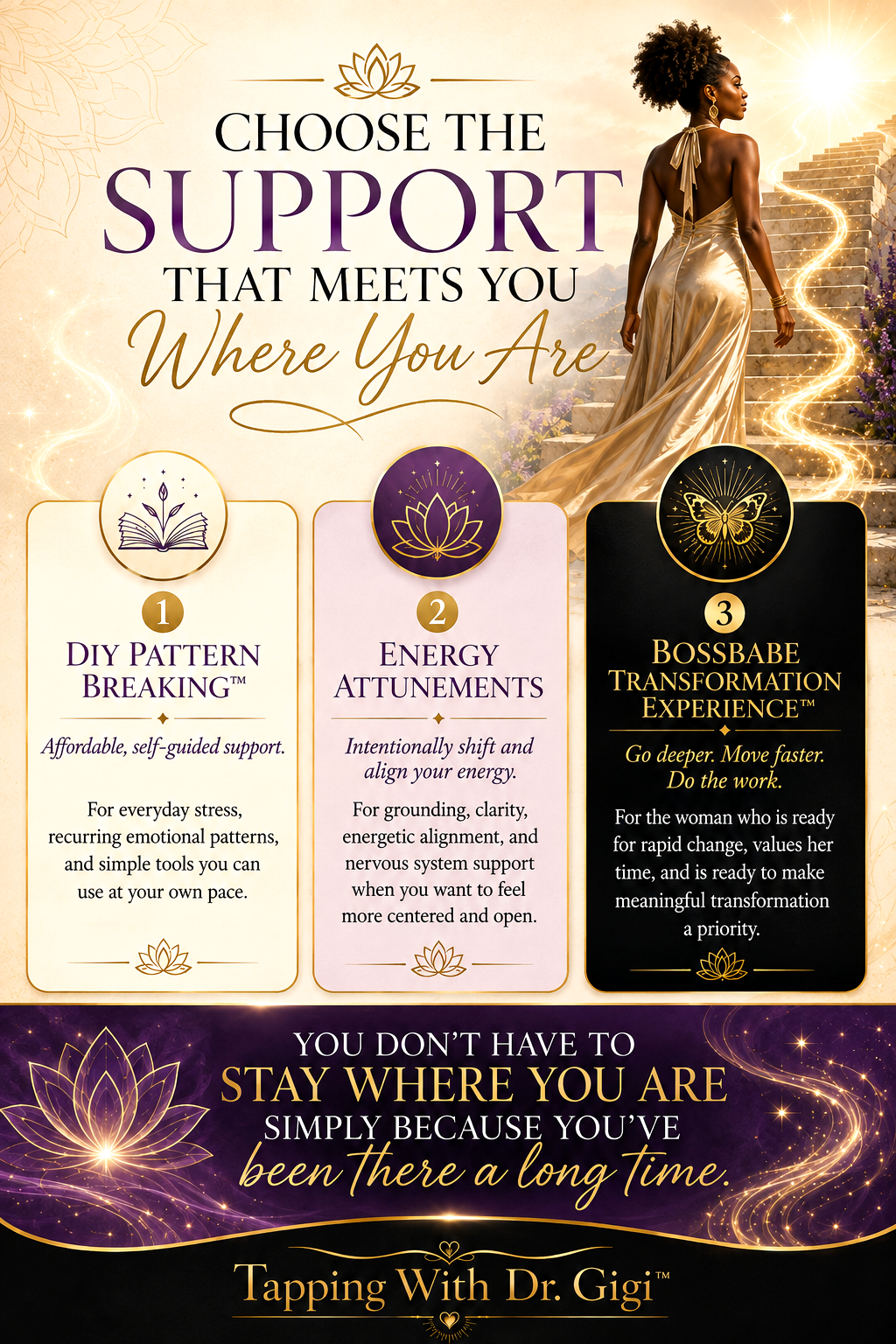 Choose your path: DIY Pattern Breaking, Energy Attunements, or BossBabe Transformation Experience